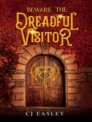 cover image of Beware the Dreadful Visitor